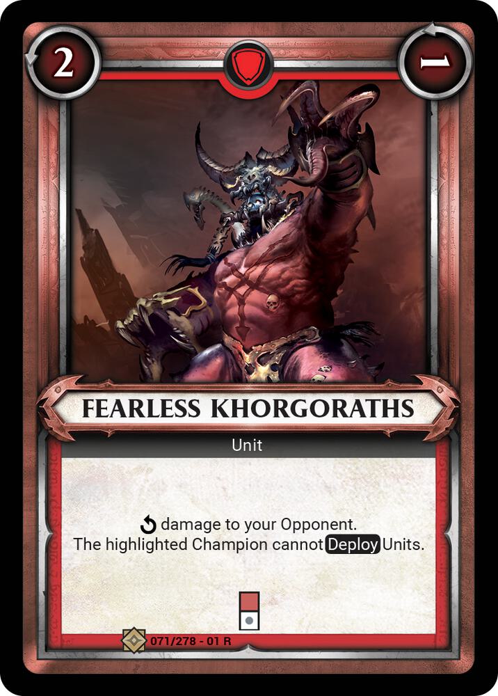 Fearless Khorgoraths (Unclaimed) - Wave 1 (WHAOSC)