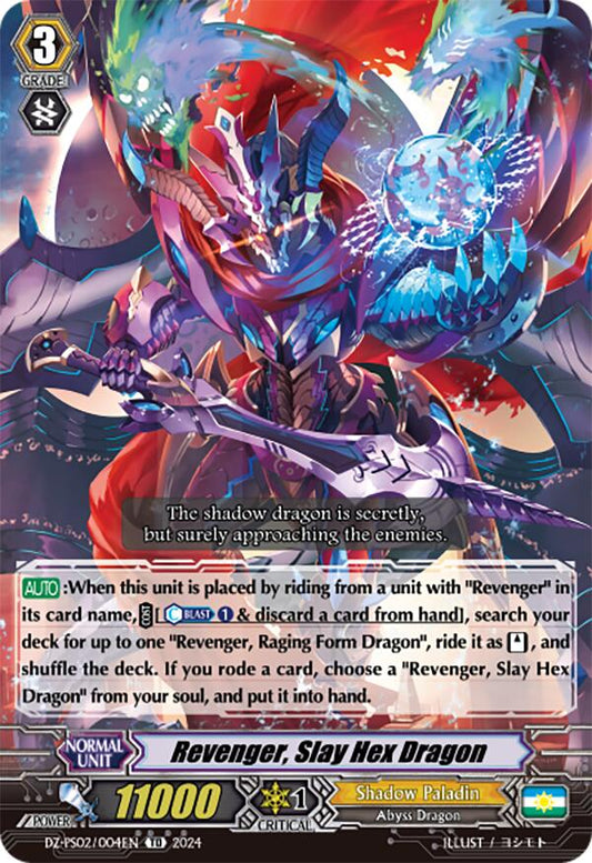Revenger, Slay Hex Dragon (DZ-PS02/004EN) [Premium Deckset "Revenger"]