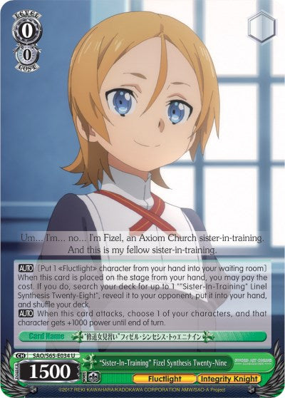 "Sister-In-Training" Fizel Synthesis Twenty-Nine (SAO/S65-E034 U) [Sword Art Online -Alicization-]