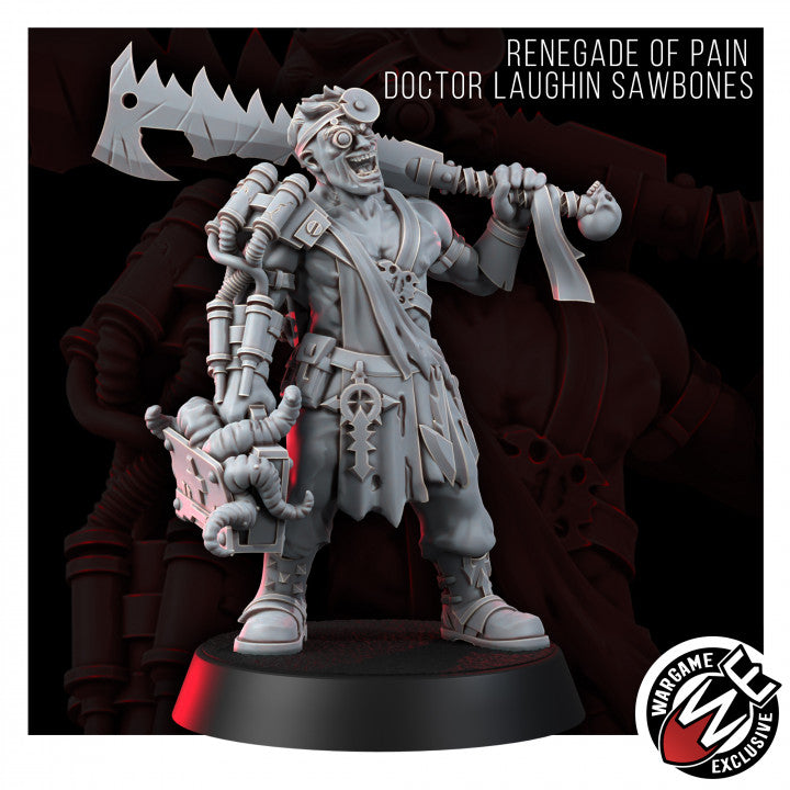 Renegades Of Pain Doctor Laughin Sawbones