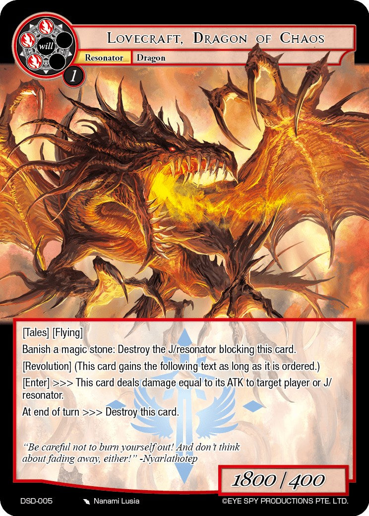 Lovecraft, Dragon of Chaos (DSD-005) [Starter Deck: Tales]