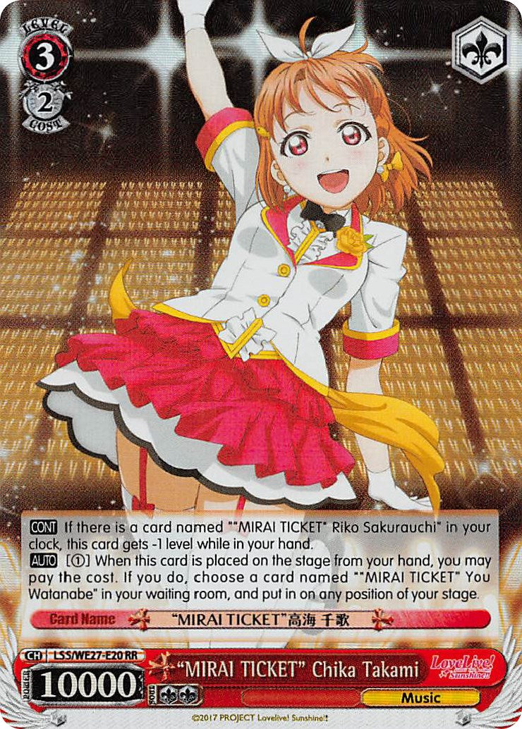 "MIRAI TICKET" Chika Takami (LSS/WE27-E20 RR) [Love Live! Sunshine!! Extra Booster]